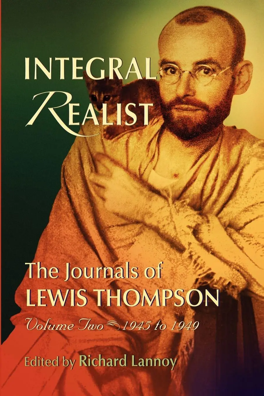 Cover: 9780971780651 | Integral Realist, the Journals of Lewis Thompson Volume Two, 1945-1949