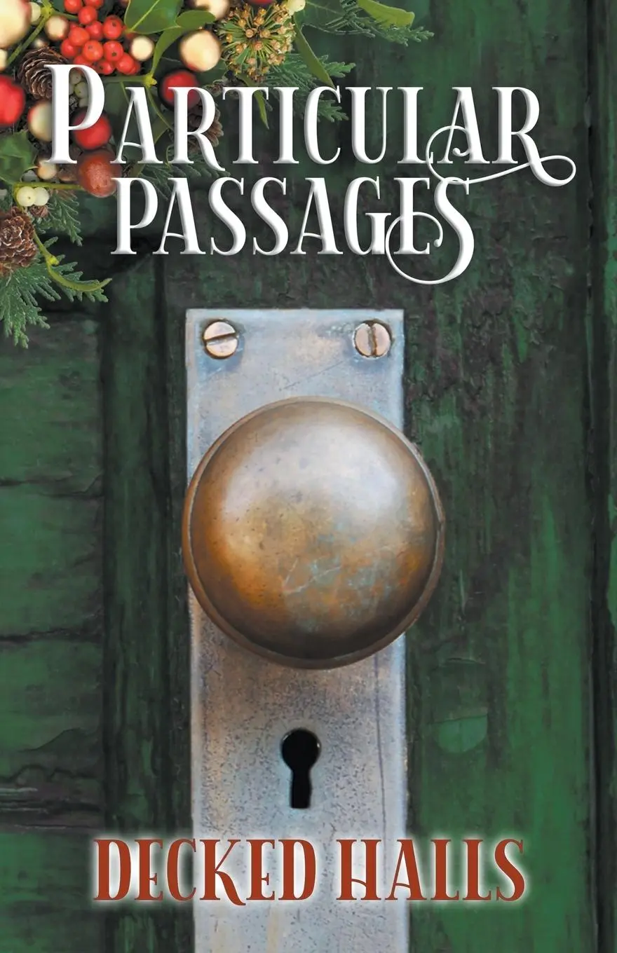 Cover: 9781628690651 | Particular Passages | Decked Halls | Arlen Feldman (u. a.) | Buch