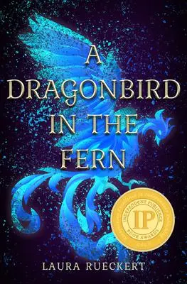 Cover: 9781635830651 | A Dragonbird in the Fern | Laura Rueckert | Taschenbuch | Englisch