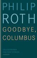Cover: 9783446230651 | Goodbye, Columbus | Ein Kurzroman und fünf Stories | Philip Roth