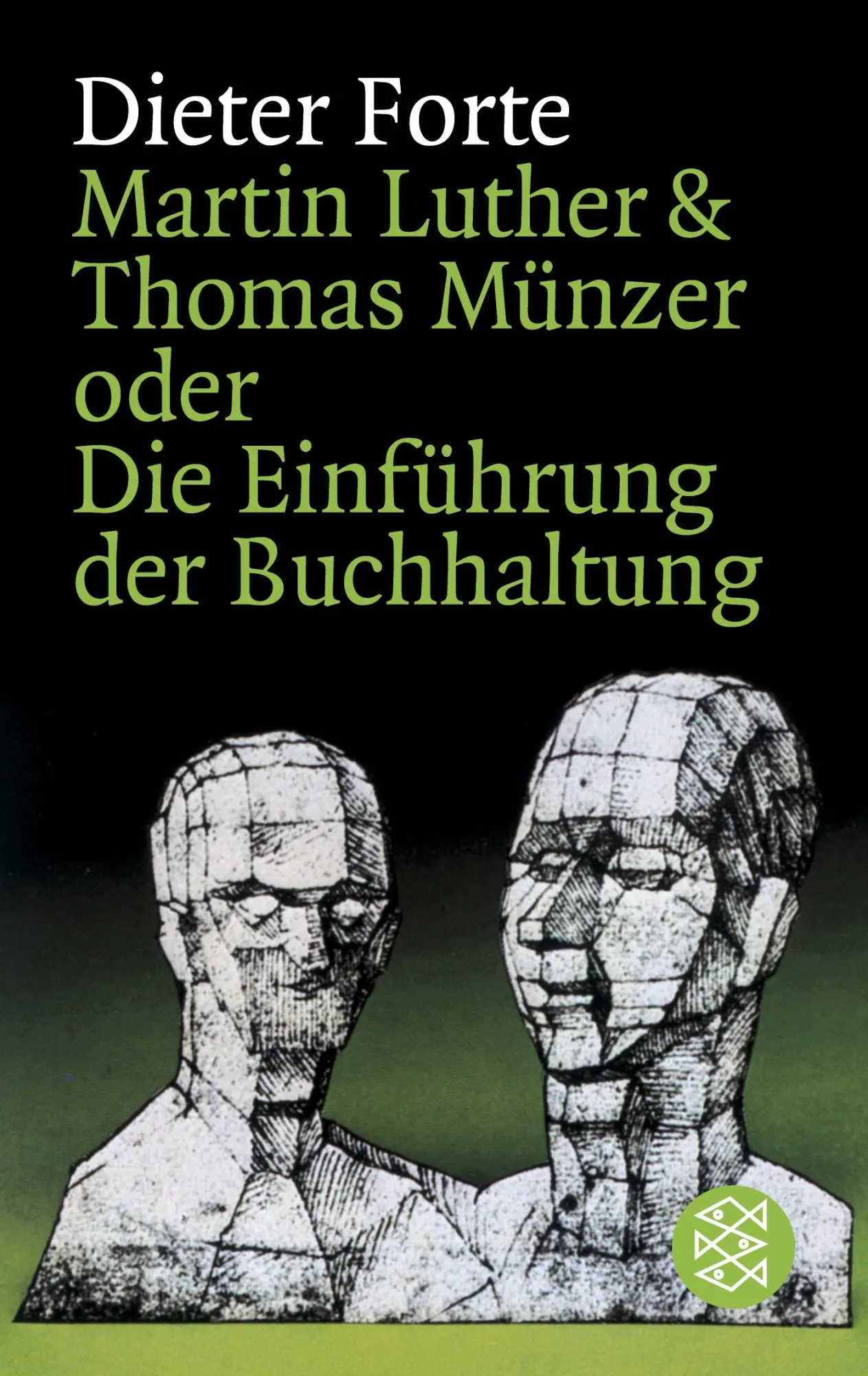 Cover: 9783596270651 | Martin Luther &amp; Thomas Münzer oder Die Einführung der Buchhaltung