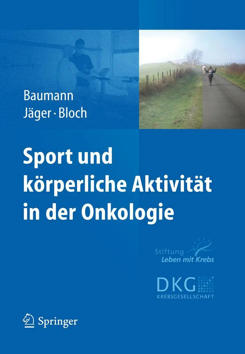 Cover: 9783642250651 | Sport und körperliche Aktivität in der Onkologie | Baumann (u. a.)