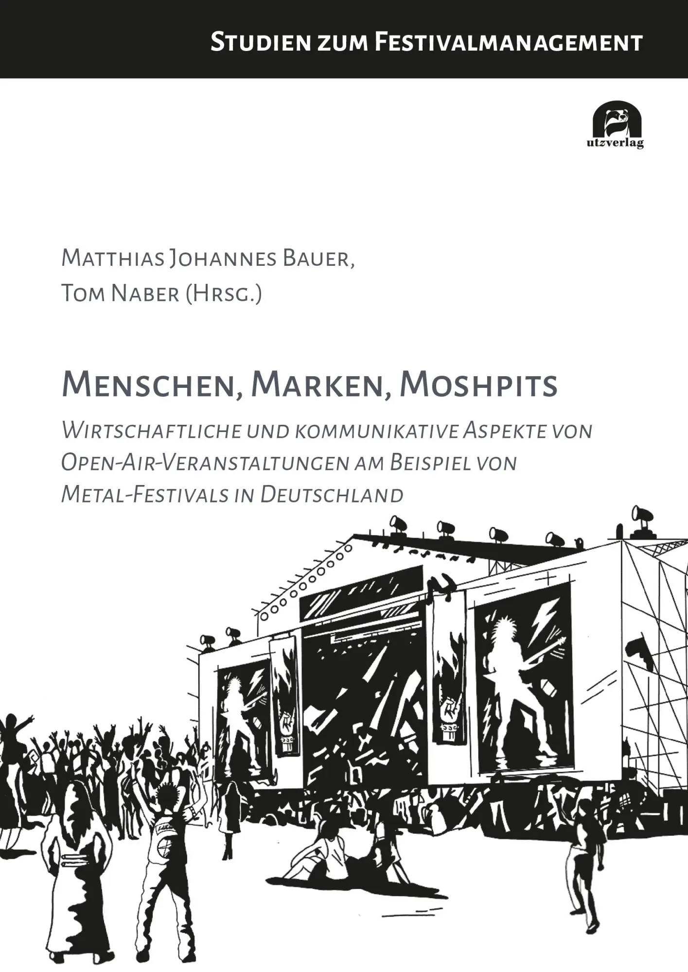 Cover: 9783831650651 | Menschen, Marken, Moshpits | Matthias Johannes Bauer (u. a.) | Buch