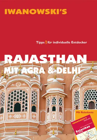 Cover: 9783861970651 | Iwanowski's Rajasthan mit Agra &amp; Delhi | Edda Neumann-Adrian (u. a.)