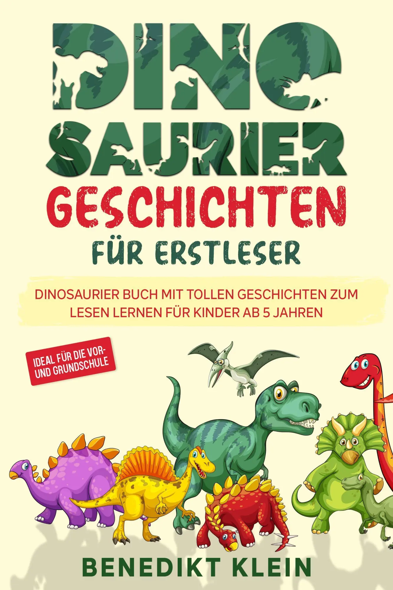 Cover: 9783969670651 | Dinosaurier Geschichten für Erstleser | Benedikt Klein | Taschenbuch