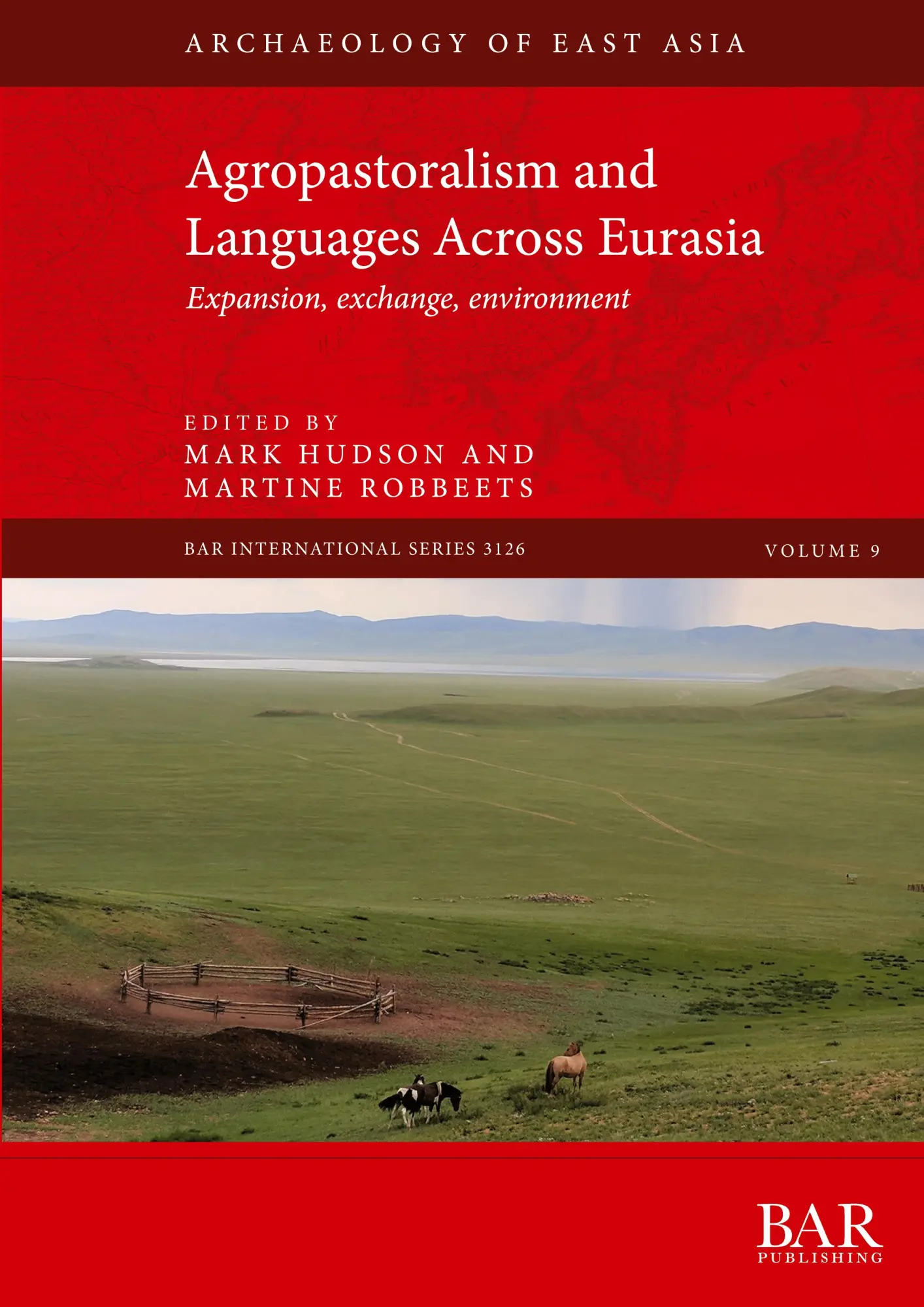 Cover: 9781407360751 | Agropastoralism and Languages Across Eurasia | Mark Hudson (u. a.)