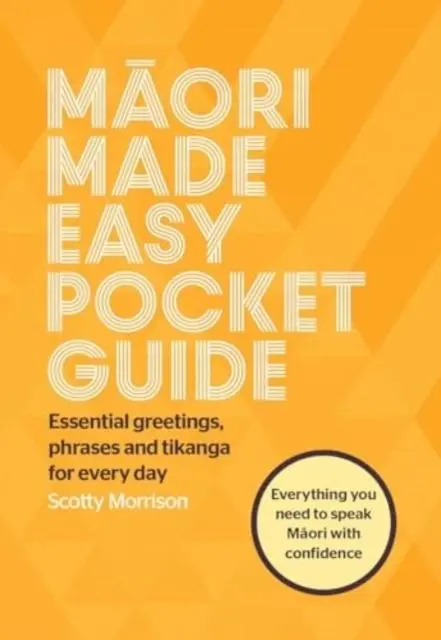 Cover: 9781776950751 | Maori Made Easy Pocket Guide | Scotty Morrison | Taschenbuch | 2024