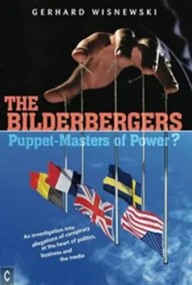 Cover: 9781905570751 | The Bilderbergers | Gerhard Wisnewski | Taschenbuch | Englisch | 2014