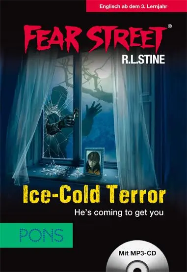 Cover: 9783120100751 | Ice-Cold Terror. Buch inkl. MP3-CD | He's coming to get you | Stine