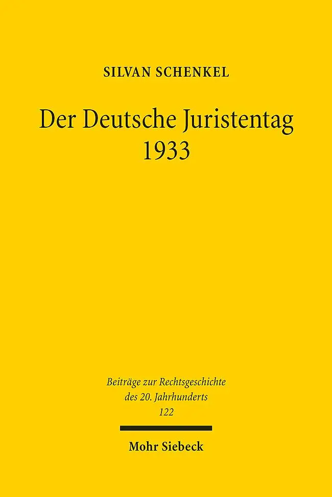 Cover: 9783161620751 | Der Deutsche Juristentag 1933 | Silvan Schenkel | Taschenbuch | XX