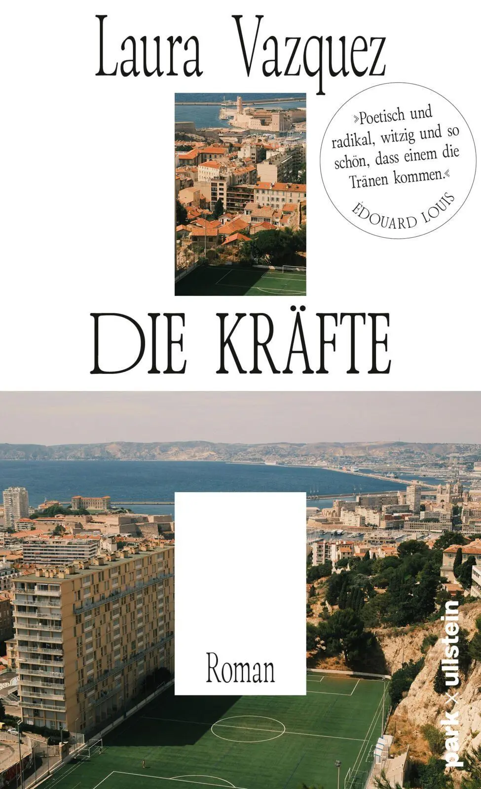 Cover: 9783988160751 | Die Kräfte | Roman Für Leser:innen von Ocean Vuong und Édouard Louis