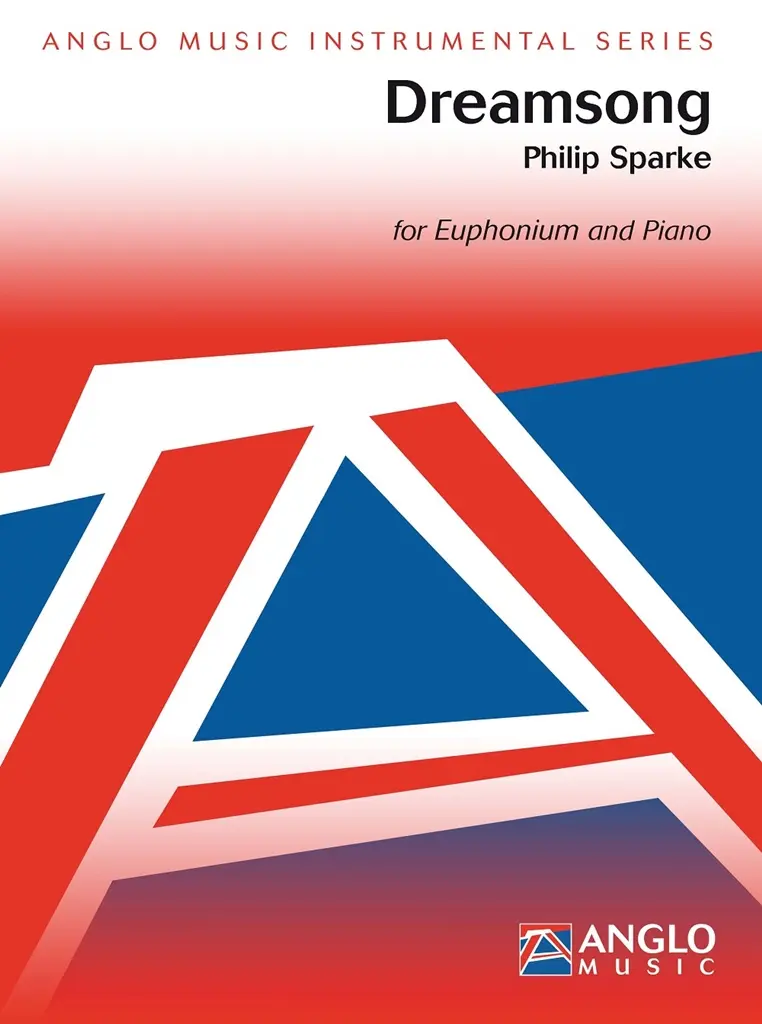 Cover: 9790570710751 | Dreamsong | for Euphonium and Piano | Philip Sparke | 2021