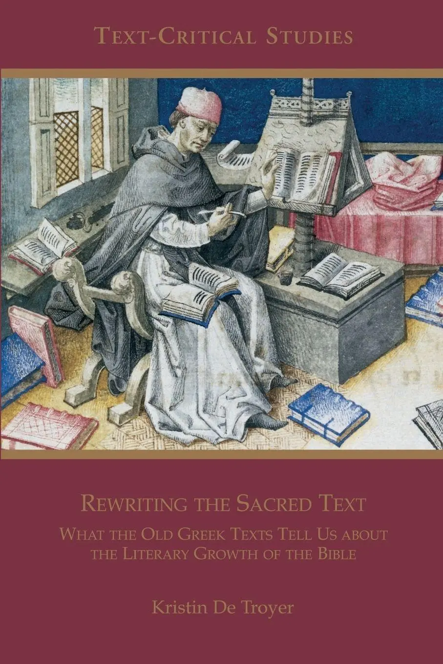 Cover: 9781589830851 | Rewriting the Sacred Text | Kristin De Troyer | Taschenbuch | Englisch