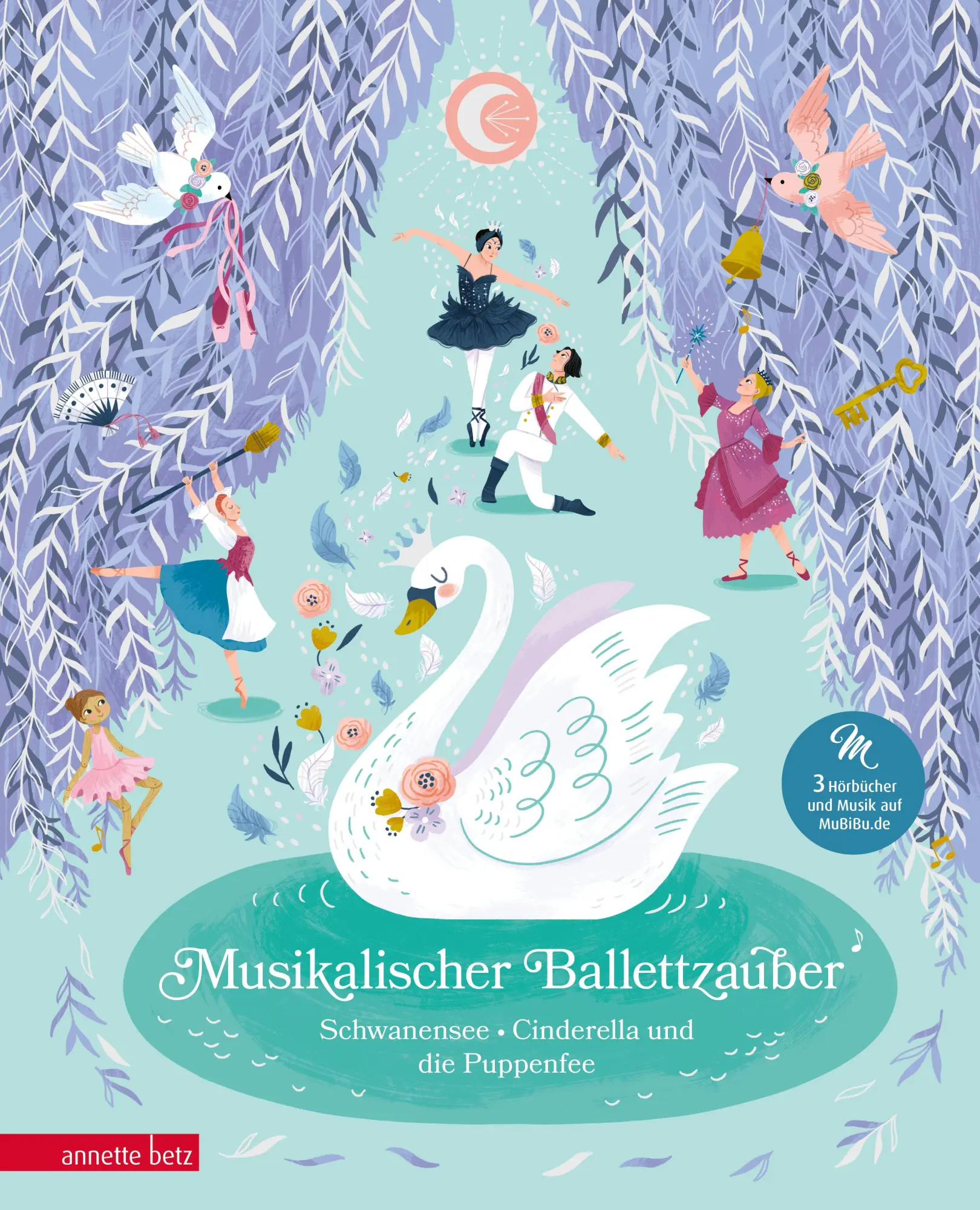 Cover: 9783219120851 | Musikalischer Ballettzauber (Musikbilderbuch mit Musik zum Streamen)