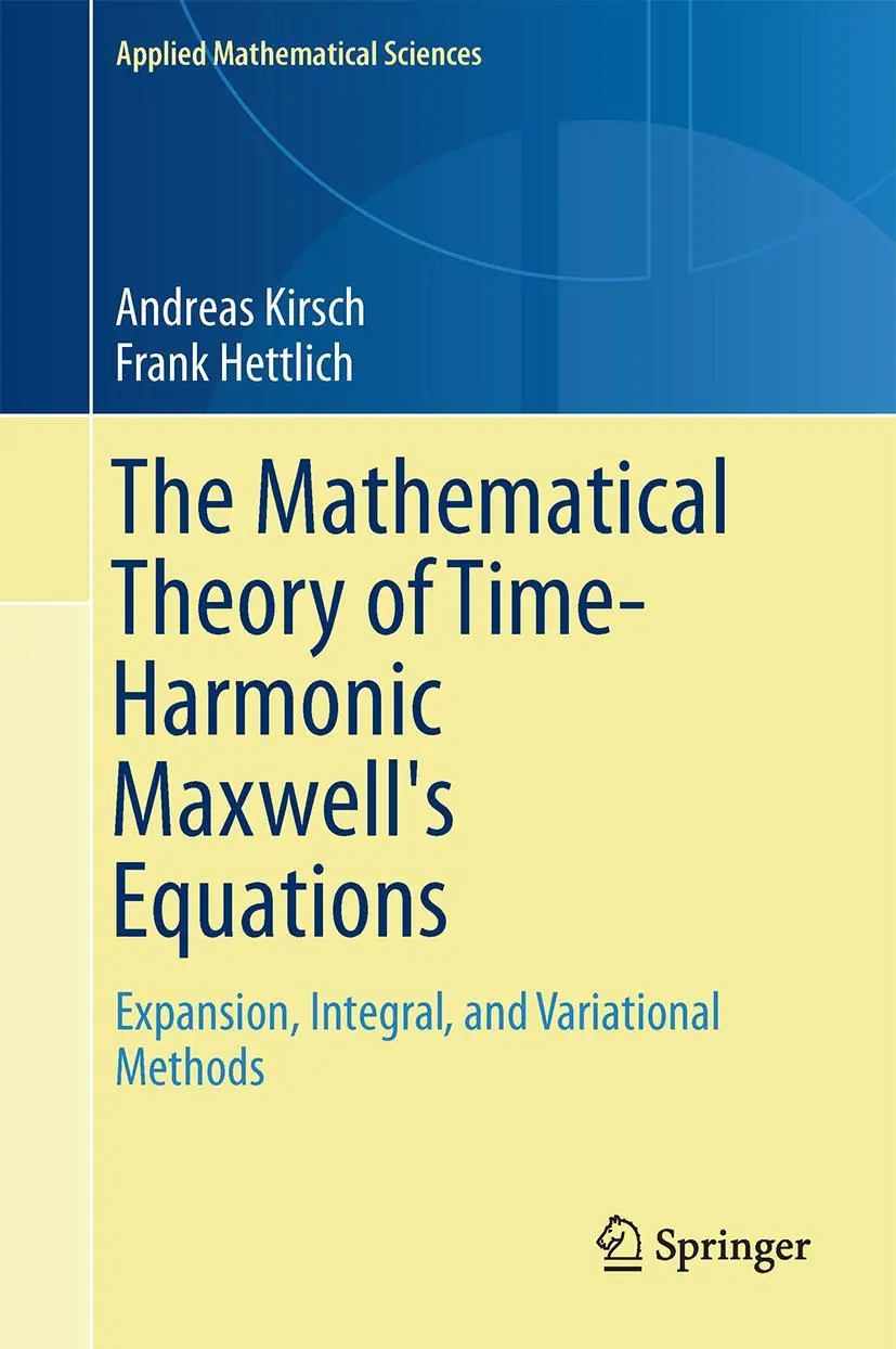 Cover: 9783319110851 | The Mathematical Theory of Time-Harmonic Maxwell's Equations | Buch