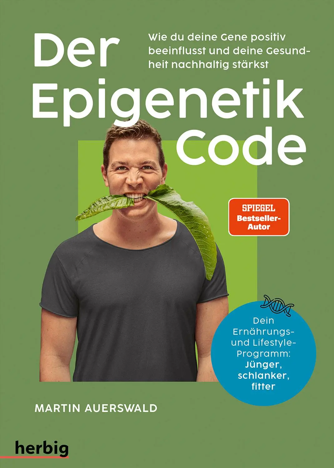 Cover: 9783968590851 | Der Epigenetik-Code | Martin Auerswald | Taschenbuch | 152 S. | 2025