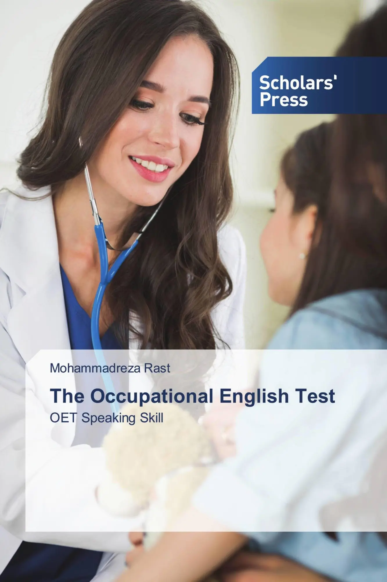 Cover: 9786138950851 | The Occupational English Test | OET Speaking Skill | Mohammadreza Rast