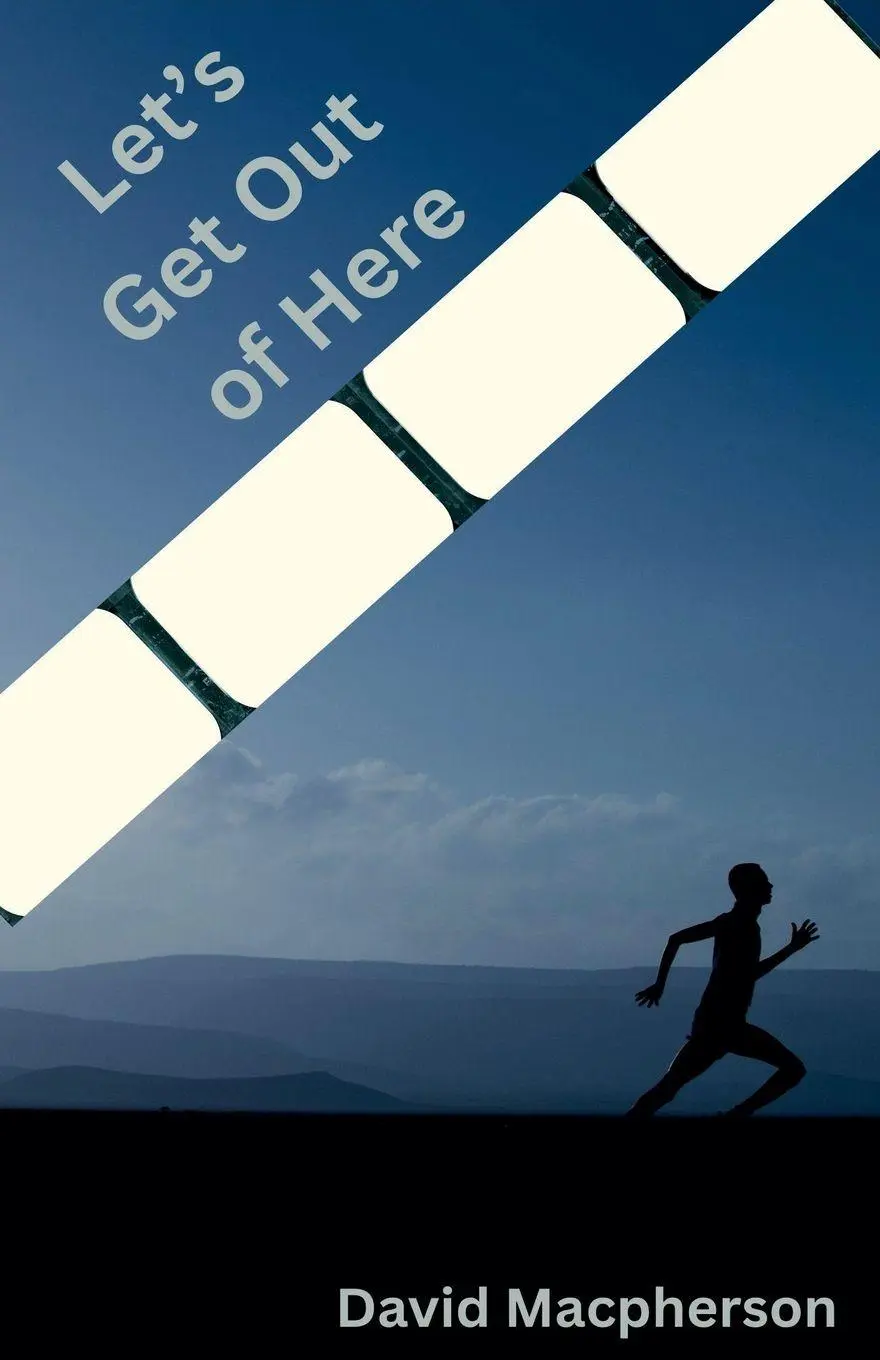Cover: 9798230710851 | Let's Get Out of Here | David Macpherson | Taschenbuch | Englisch