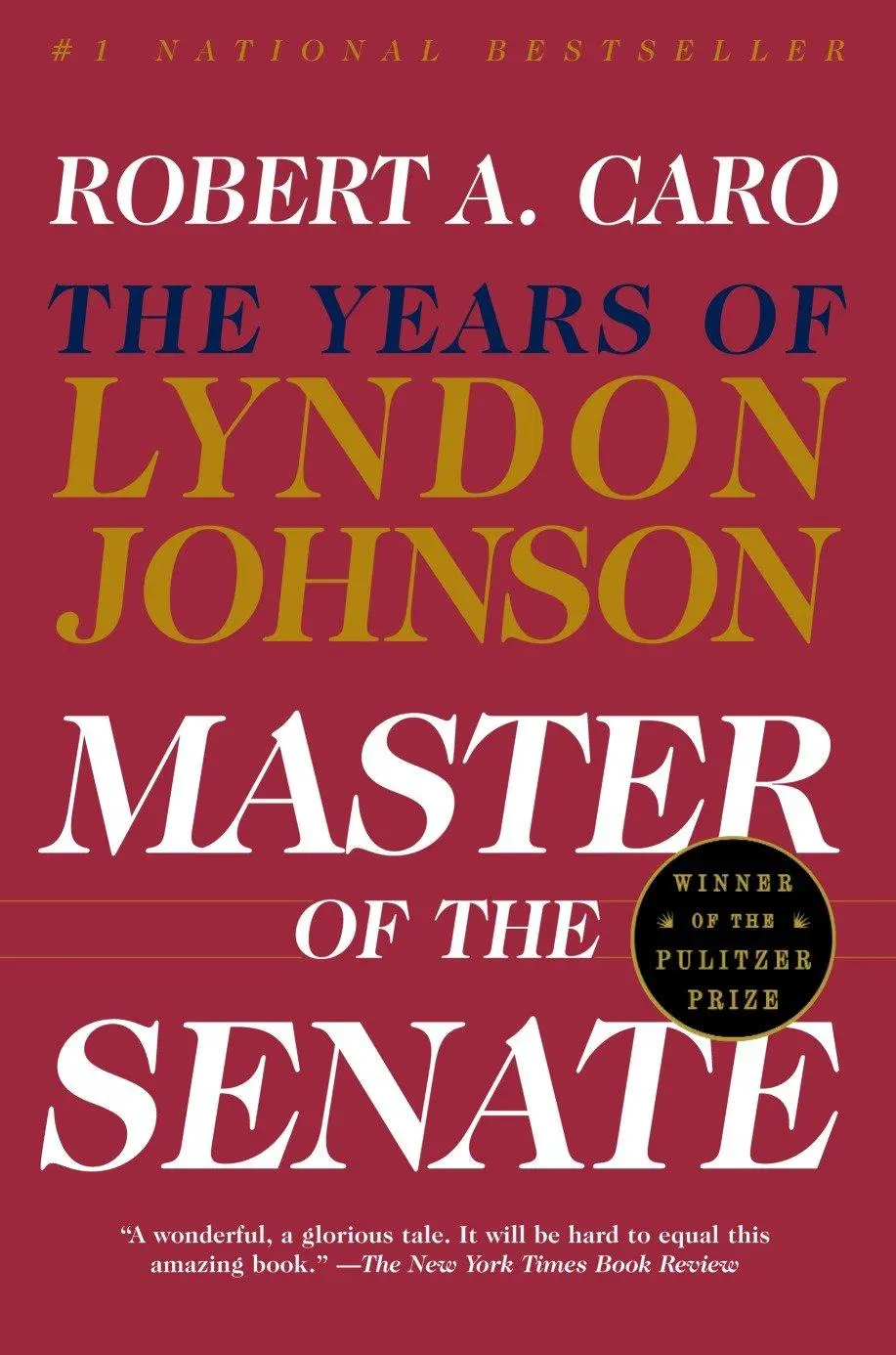 Cover: 9780394720951 | Master of the Senate (Pulitzer Prize Winner) | Robert A Caro | Buch
