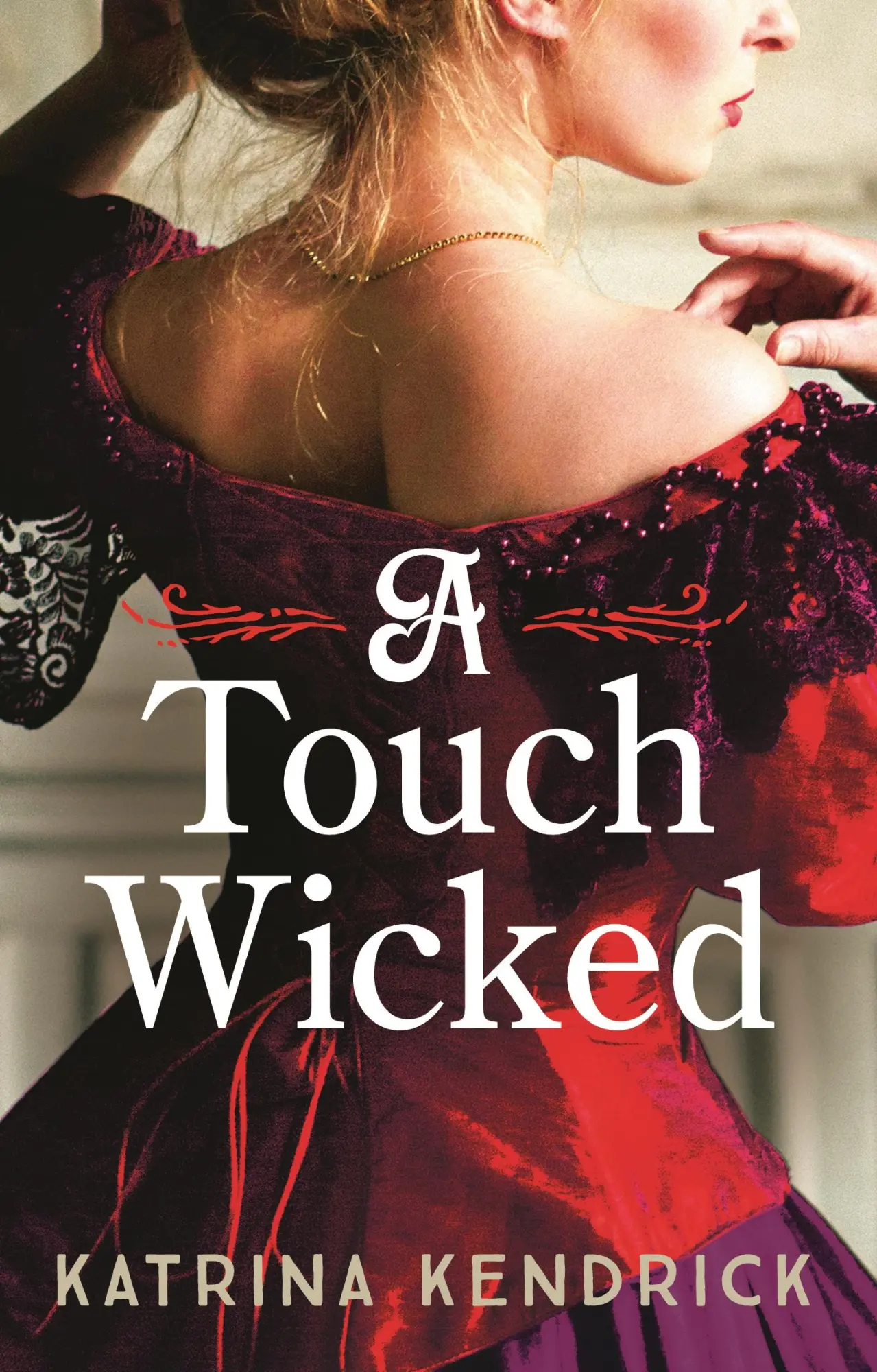 Cover: 9781837930951 | A Touch Wicked | Katrina Kendrick | Taschenbuch | Paperback | Englisch