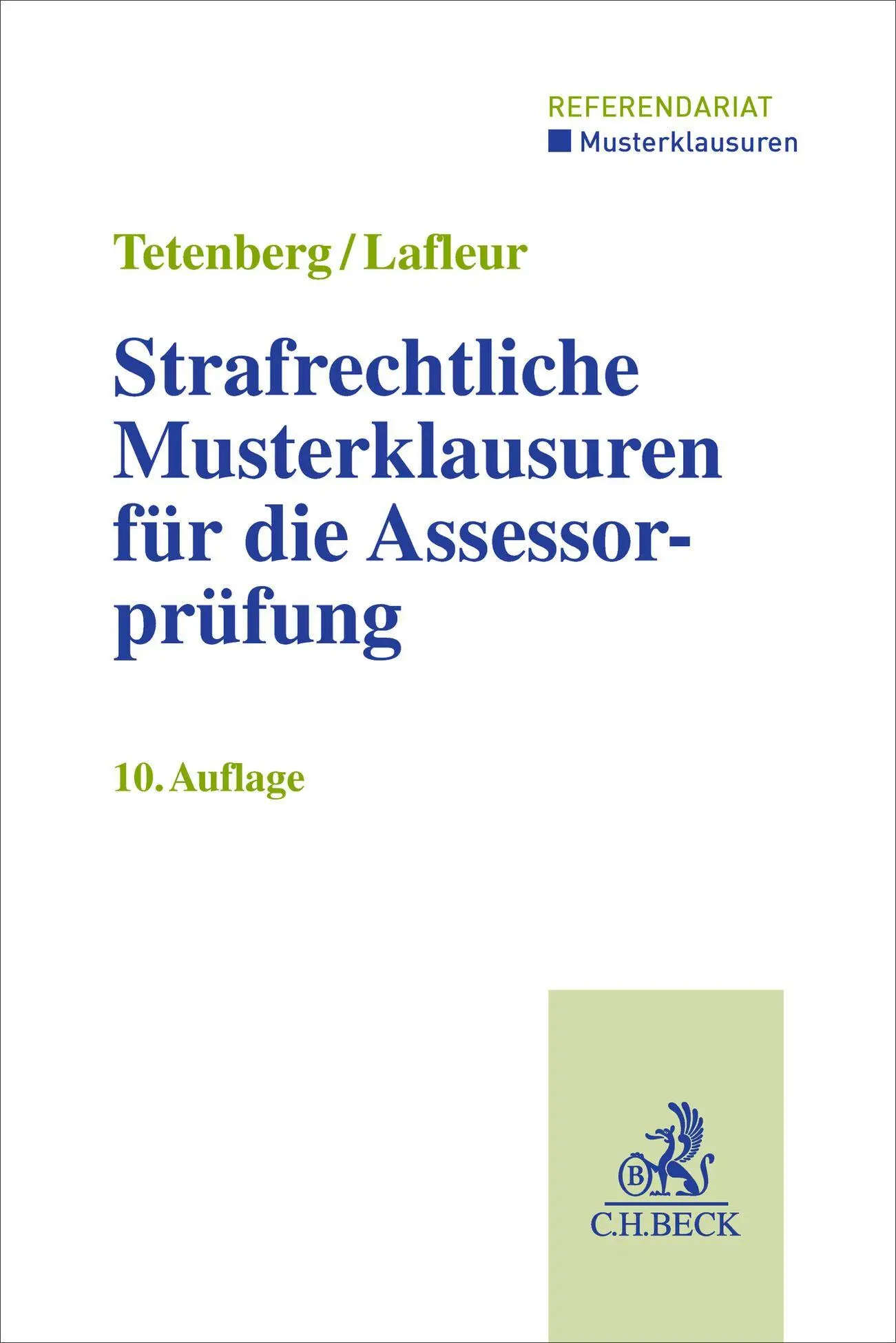 Cover: 9783406840951 | Strafrechtliche Musterklausuren für die Assessorprüfung | Taschenbuch