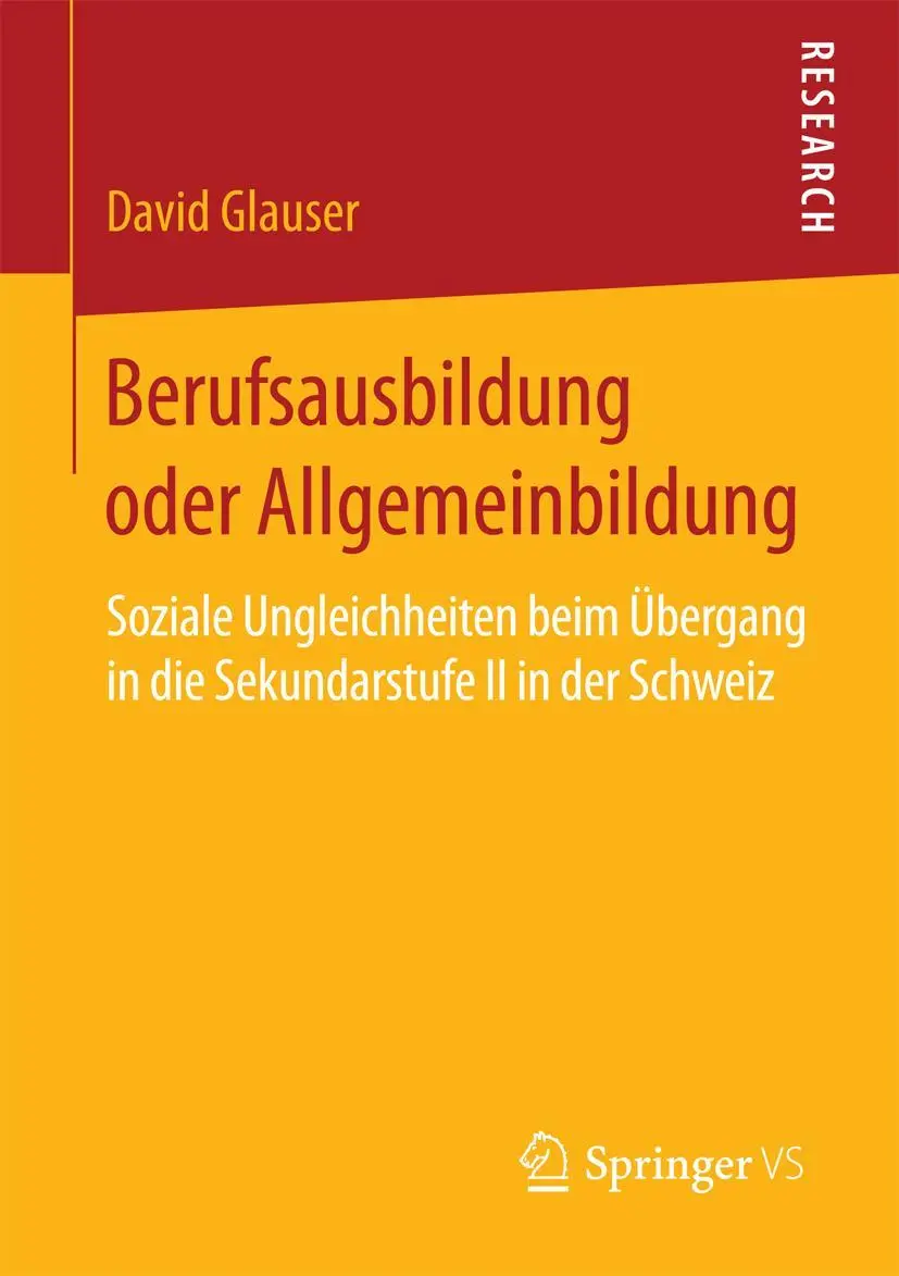 Cover: 9783658090951 | Berufsausbildung oder Allgemeinbildung | David Glauser | Taschenbuch