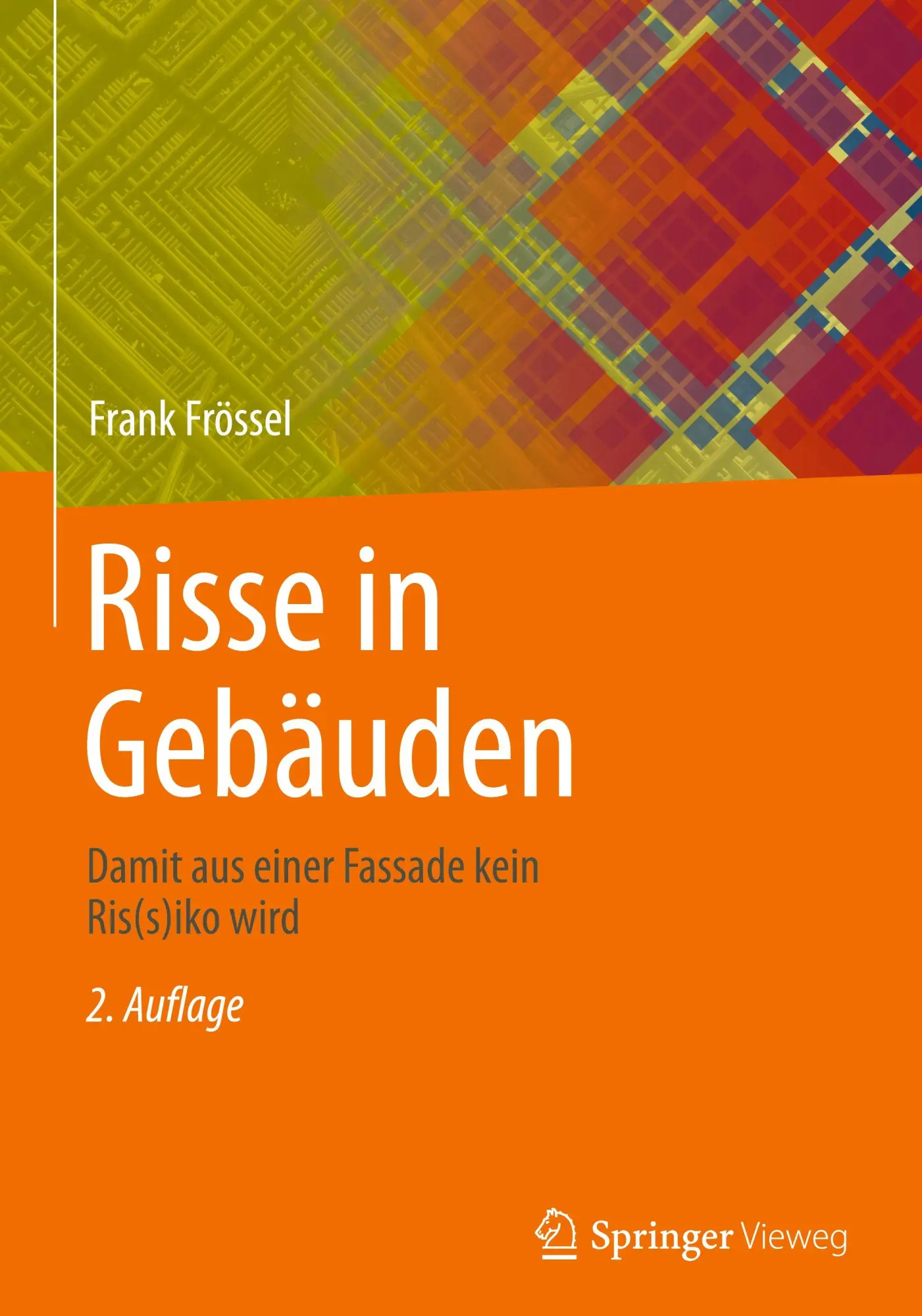 Cover: 9783658470951 | Risse in Gebäuden | Damit aus einer Fassade kein Ris(s)iko wird | Buch