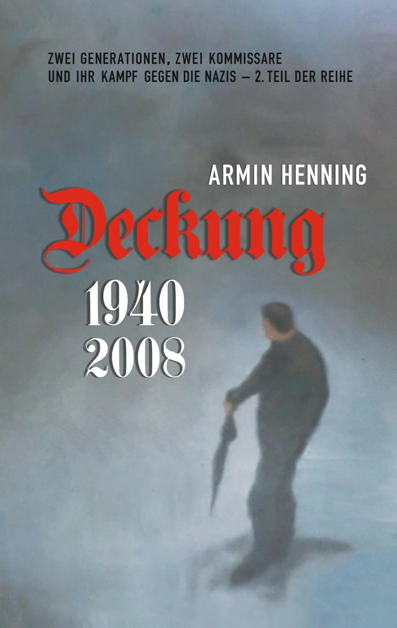Cover: 9783746030951 | Deckung | Armin Henning | Taschenbuch | 536 S. | Deutsch | 2018