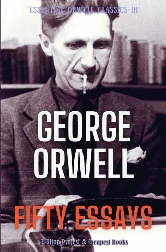 Cover: 9786257120951 | Fifty Essays | George Orwell | Taschenbuch | Englisch