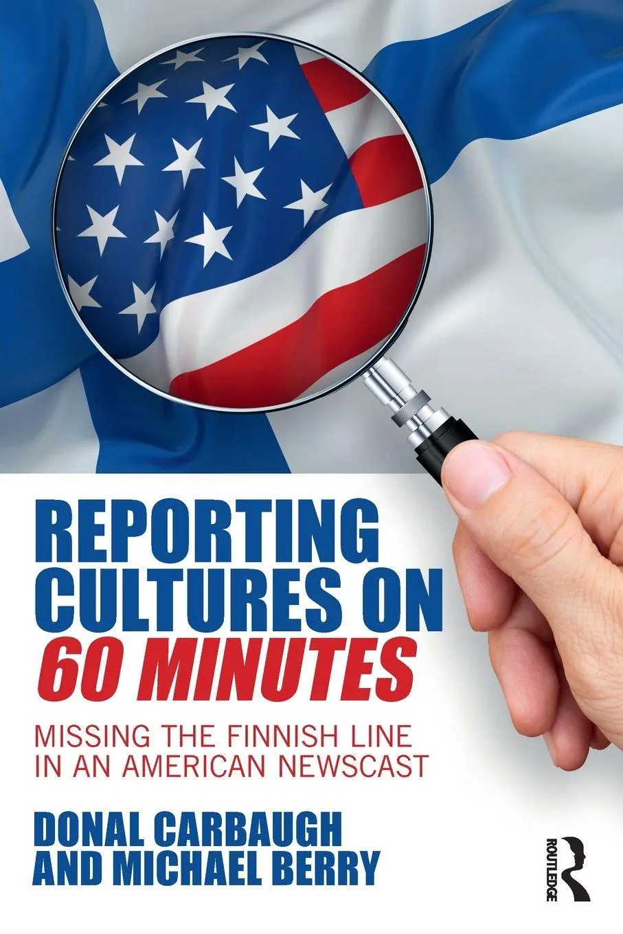 Routledge Reporting Cultures On 60 Minutes