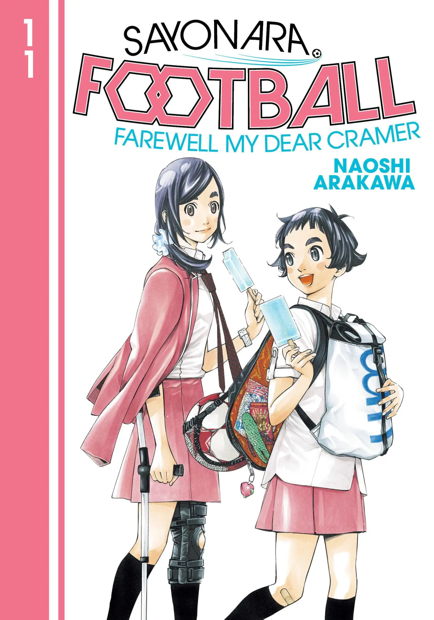 Cover: 9781646511051 | Sayonara, Football 11 | Naoshi Arakawa | Taschenbuch | Englisch | 2022