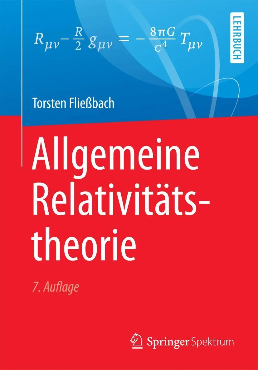 Cover: 9783662531051 | Allgemeine Relativitätstheorie | Torsten Fließbach | Taschenbuch | x