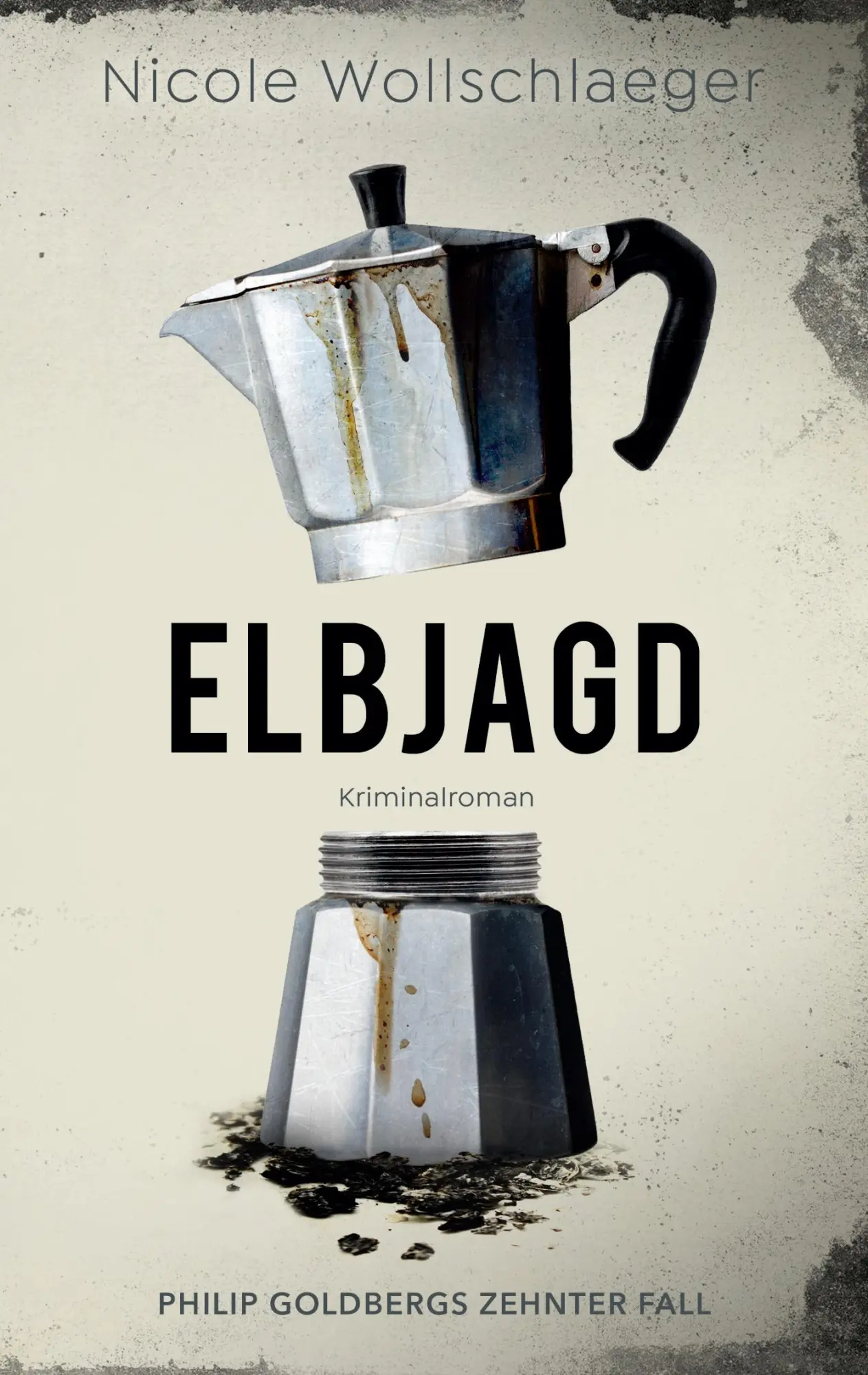 Cover: 9783695751051 | Elbjagd | Nicole Wollschlaeger | Taschenbuch | ELB-Krimireihe | 296 S.