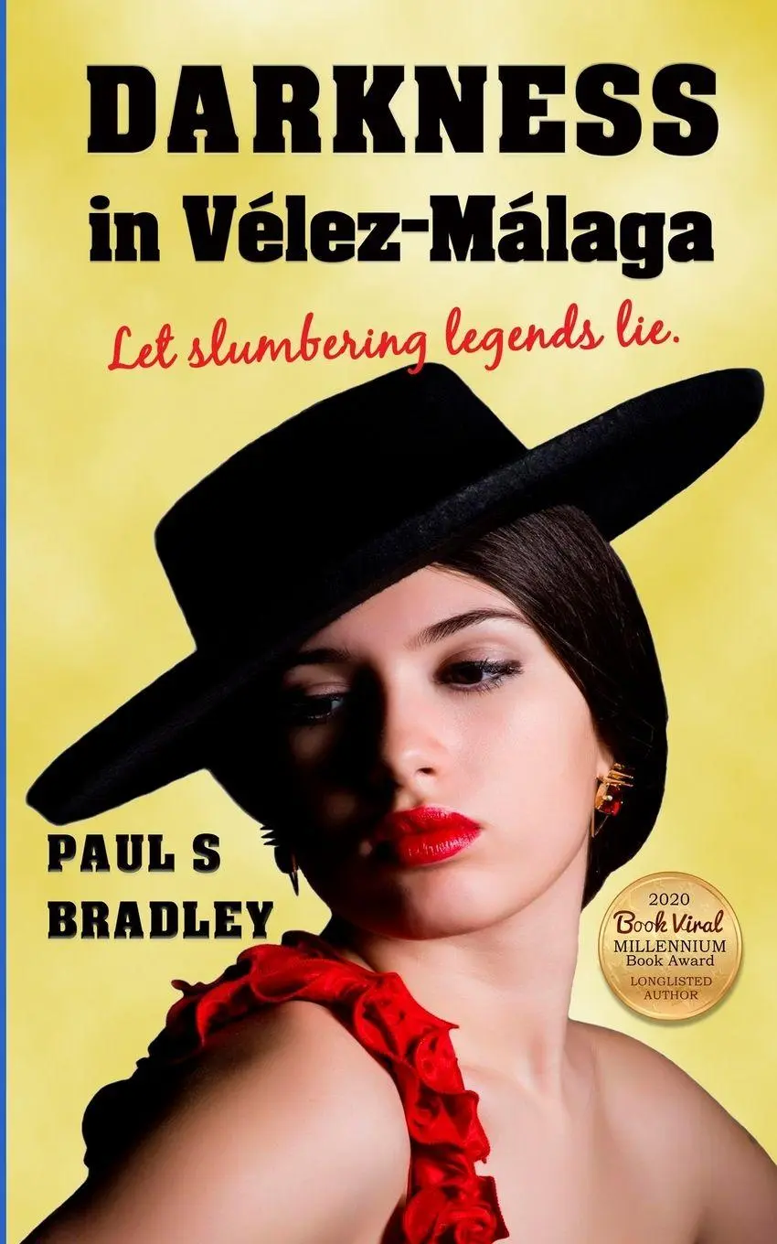 Cover: 9788409201051 | Darkness in Velez-Malaga | Crime Thriller set in Spain | Bradley
