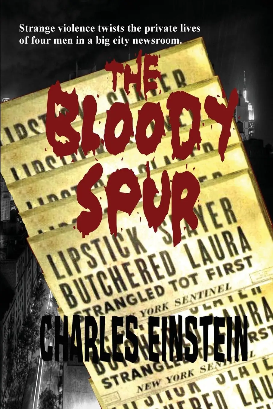 Cover: 9781627551151 | The Bloody Spur | Charles Einstein | Taschenbuch | Englisch | 2013