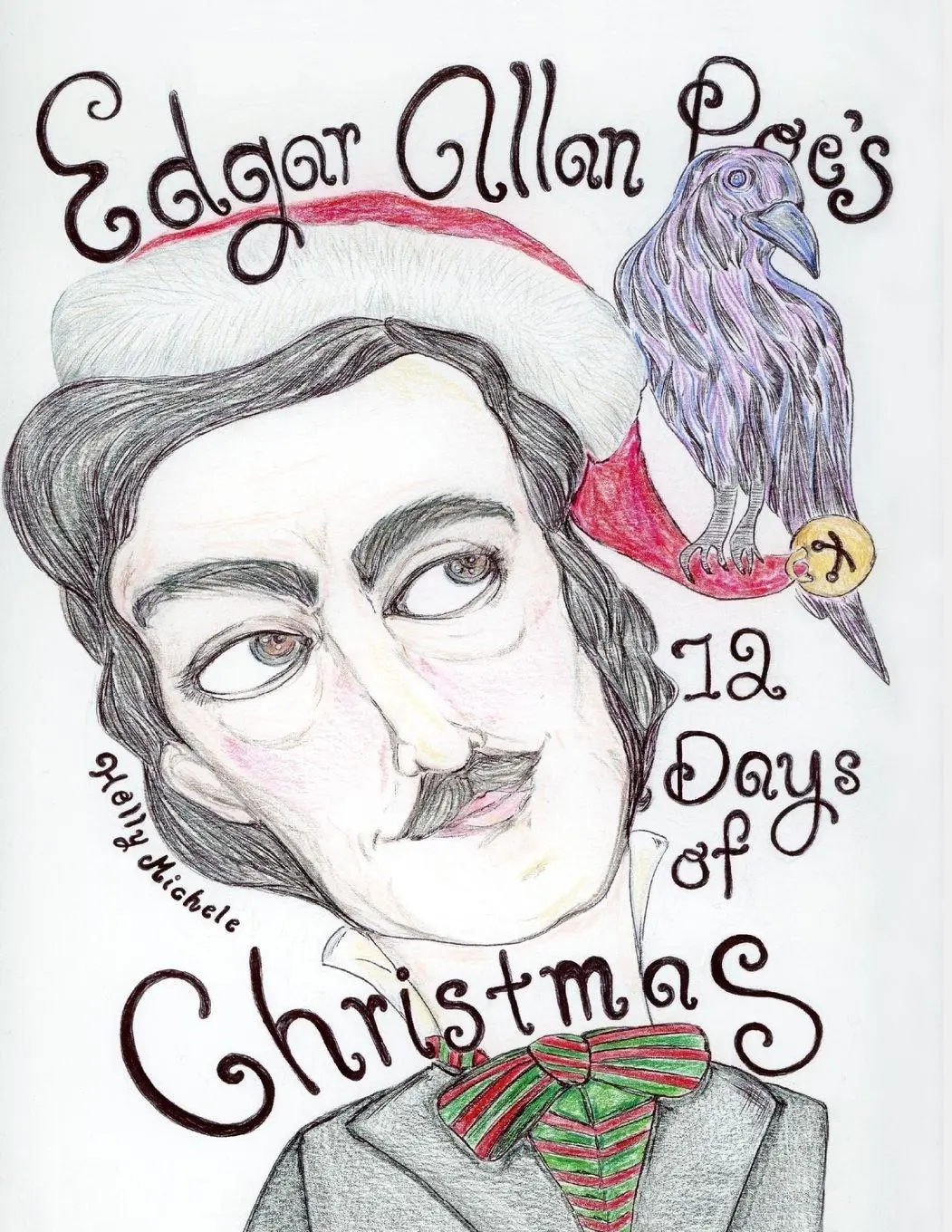 Cover: 9781958761151 | Edgar Allan Poe's 12 Days of Christmas | Holly Michele | Taschenbuch