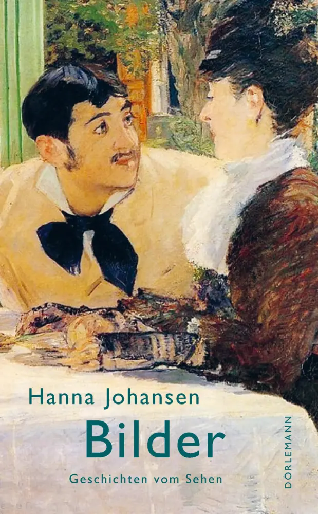 Cover: 9783038201151 | Bilder | Geschichten vom Sehen | Hanna Johansen | Buch | 220 S. | 2022