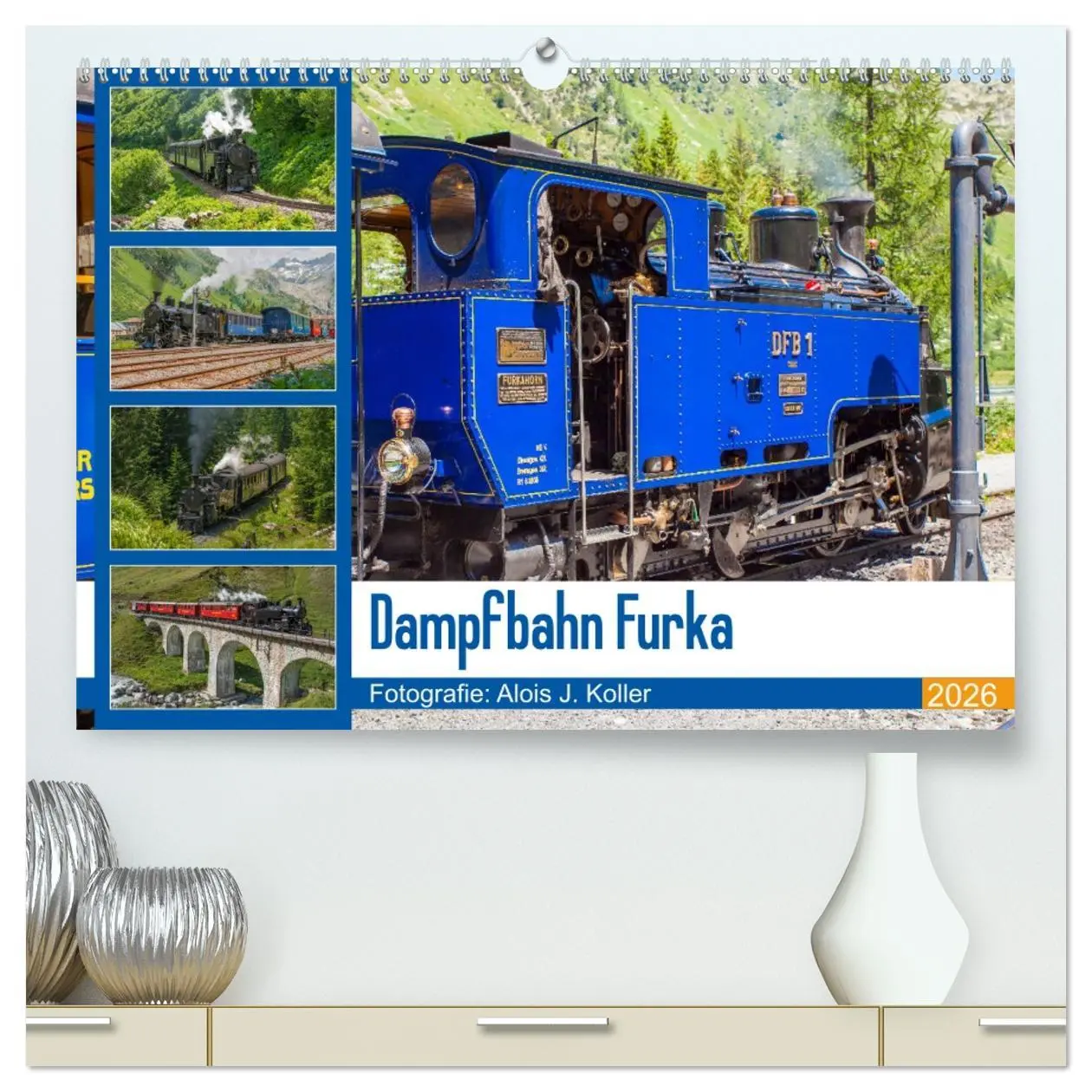 Cover: 9783457761151 | Dampfbahn Furka 2026 (hochwertiger Premium Wandkalender 2026 DIN A2...