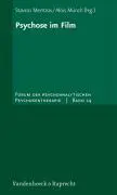 Cover: 9783525451151 | Psychose im Film | Forum der psychoanalytischen Psychosentherapie 14