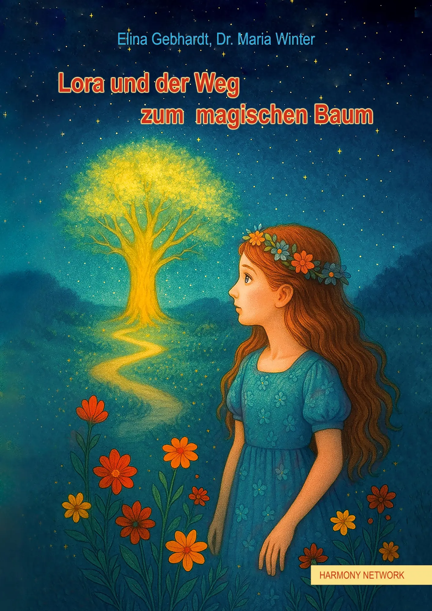 Cover: 9783819411151 | Lora und der Weg zum magischen Baum | Elina Gebhardt (u. a.) | Buch