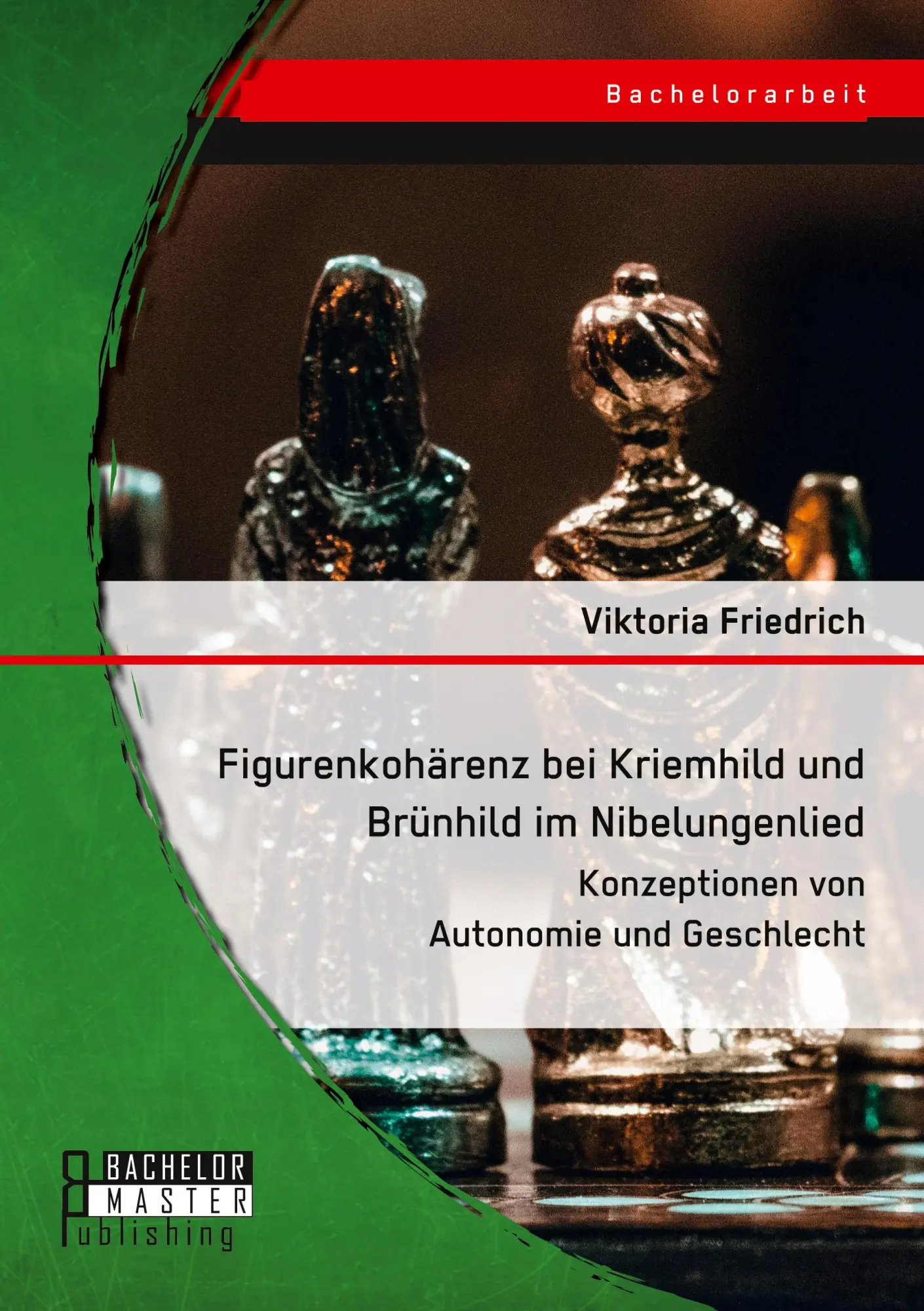 Cover: 9783959931151 | Figurenkohärenz bei Kriemhild und Brünhild im Nibelungenlied....
