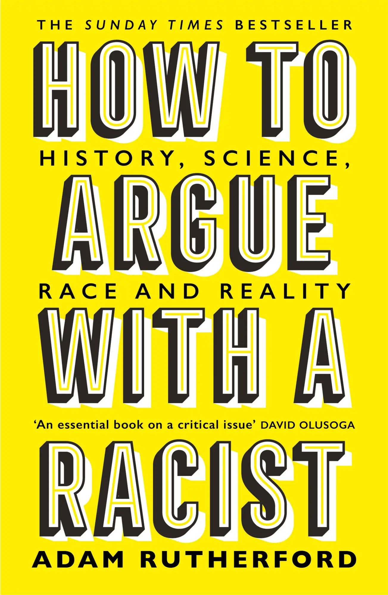 Cover: 9781474611251 | How to Argue With a Racist | History, Science, Race and Reality | Buch