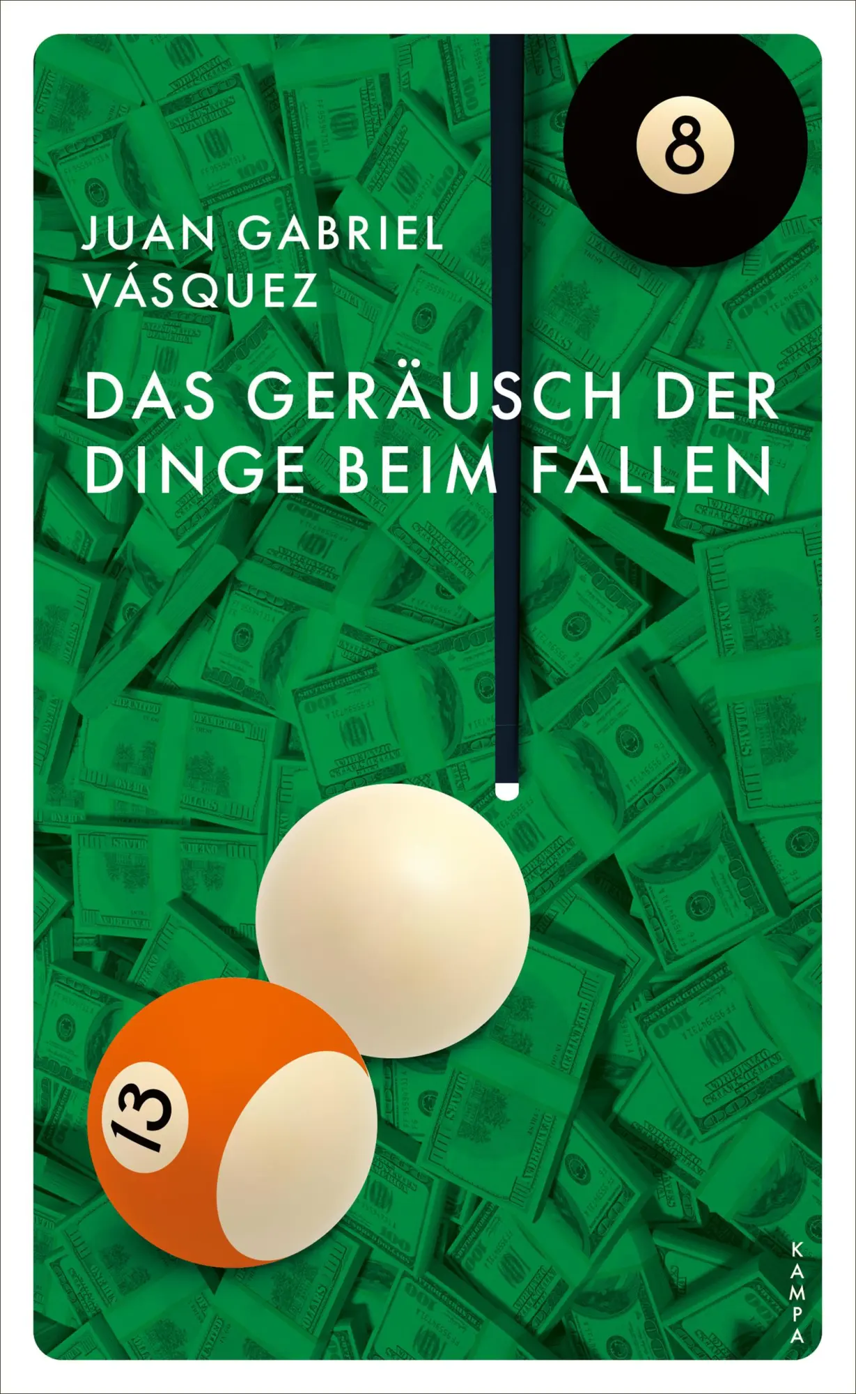 Cover: 9783311121251 | Das Geräusch der Dinge beim Fallen | Juan Gabriel Vásquez | Buch