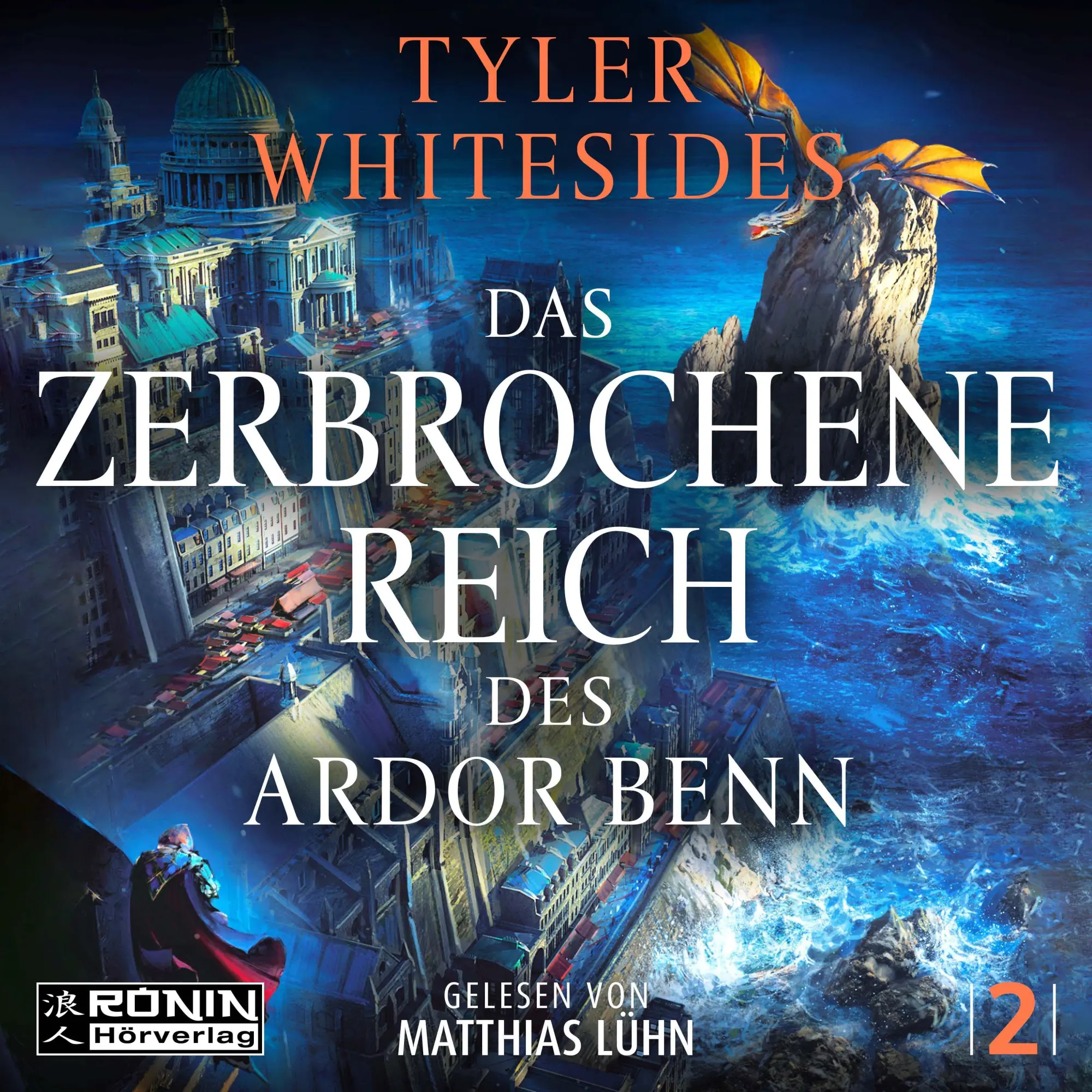 Cover: 9783989551251 | Das zerbrochene Reich des Ardor Benn | Tyler Whitesides | MP3 | 2026