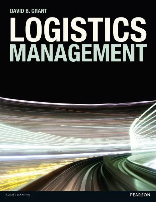 Cover: 9780273731351 | Logistics Management | David Grant (u. a.) | Taschenbuch | Englisch