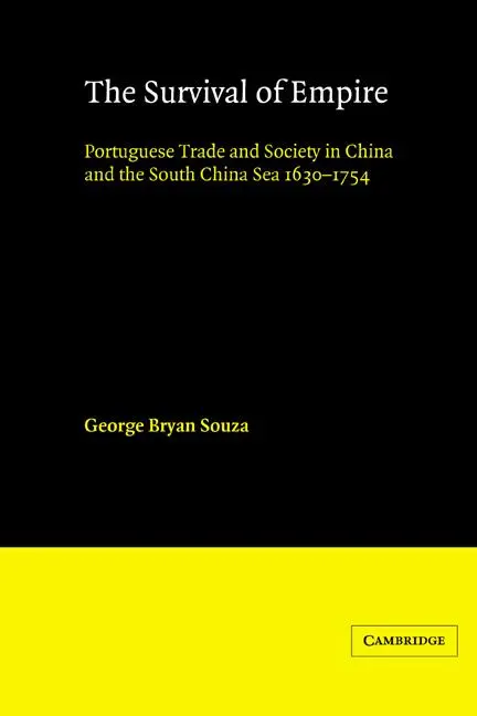 Cover: 9780521531351 | The Survival of Empire | G. B. Souza (u. a.) | Taschenbuch | Englisch