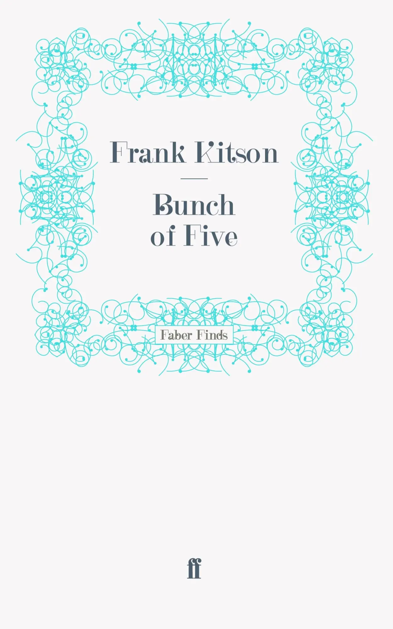Cover: 9780571271351 | Bunch of Five | Taschenbuch | 328 S. | Englisch | 2011