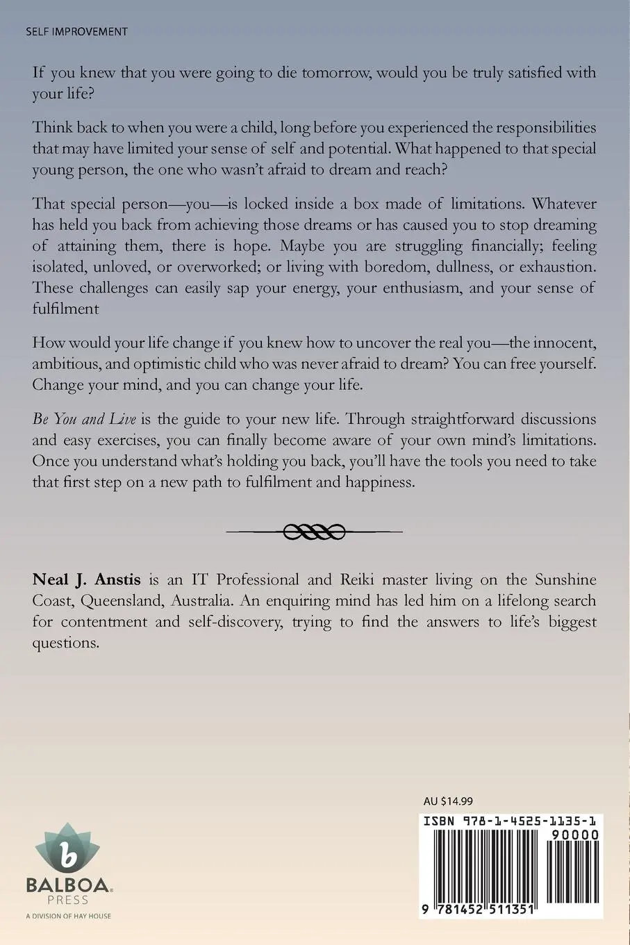 Rückseite: 9781452511351 | Be You and Live | A Guide to Finding Yourself and Living Life | Anstis