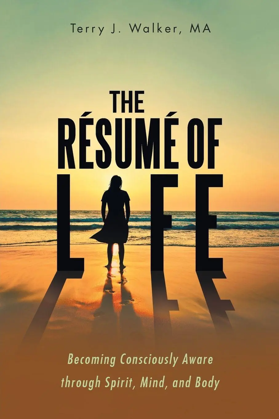 Cover: 9781504391351 | The Résumé of Life | Ma Terry J. Walker | Taschenbuch | Englisch