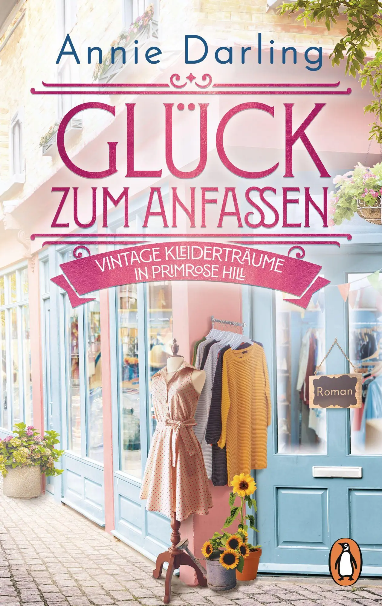 Cover: 9783328111351 | Glück zum Anfassen - Vintage-Kleiderträume in Primrose Hill | Darling